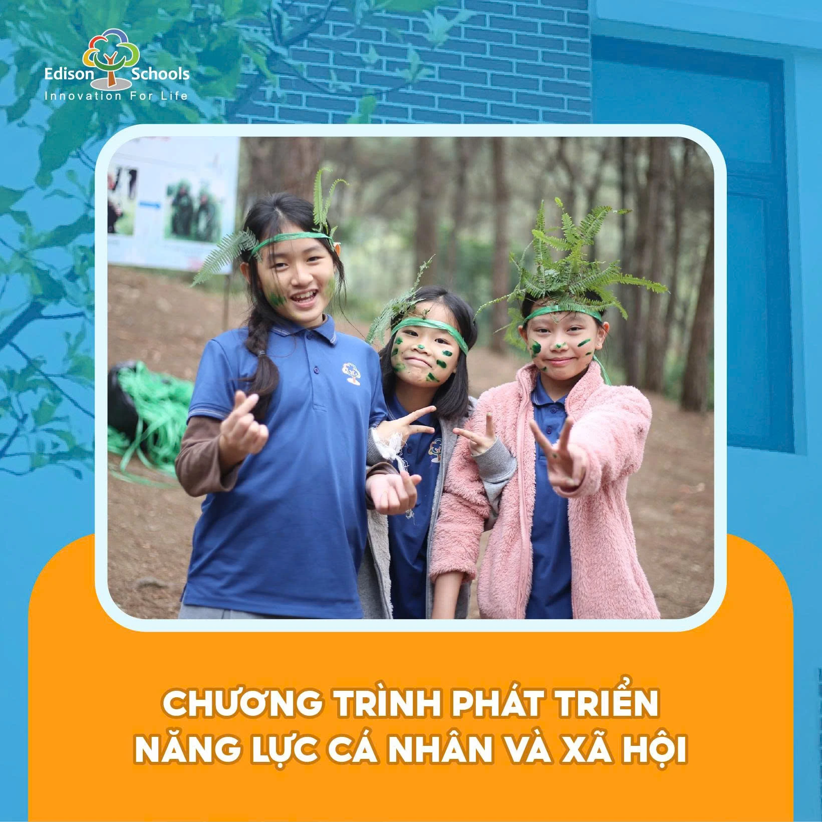 EDISON SCHOOLS AN KHÁNH – NUÔI DƯỠNG HẠNH PHÚC VÀ TIỀM NĂNG CỦA MỖI HỌC SINH