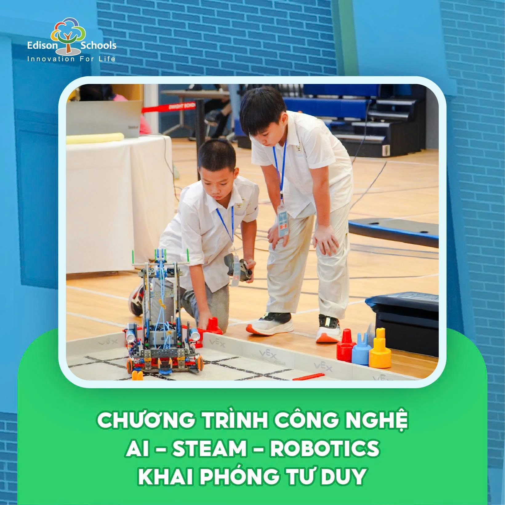 EDISON SCHOOLS AN KHÁNH – NUÔI DƯỠNG HẠNH PHÚC VÀ TIỀM NĂNG CỦA MỖI HỌC SINH